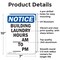 Signmission Building Laundry Hours _ Am, 7 in W x Rectangle, Aluminum OS-2PACK-NS-A-710-V-10389 - alternate 2